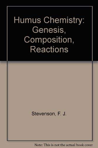 9780471092995: Humus Chemistry: Genesis, Composition, Reactions