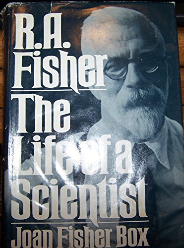 

R.A. Fisher: The Life of a Scientist (Wiley Series in Probability and Mathematical Statistics) [signed]