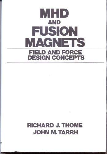 Stock image for MHD and fusion magnets: Field and force design concepts for sale by MyLibraryMarket