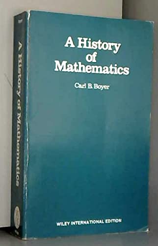 9780471093732: A Boyer History of Mathematics (Open University Title)