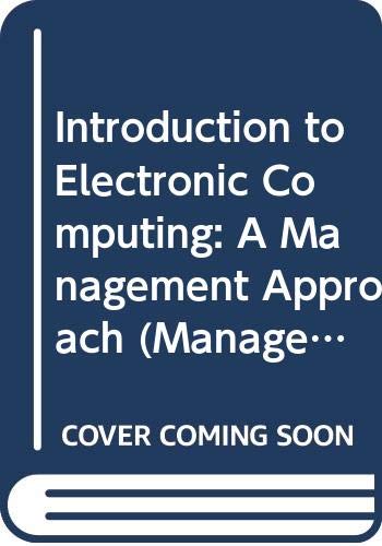 Stock image for Introduction to Electronic Computing: A Management Approach for sale by BookDepart