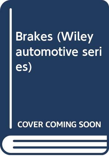 Imagen de archivo de Brakes (Wiley automotive series) a la venta por HPB-Red
