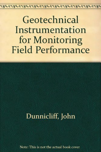 9780471096146: Geotechnical Instrumentation for Monitoring Field Performance