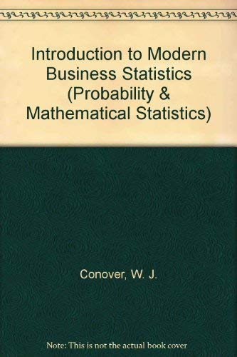 9780471096696: Introduction to Modern Business Statistics (Wiley Series in Probability and Mathematical Statistics)
