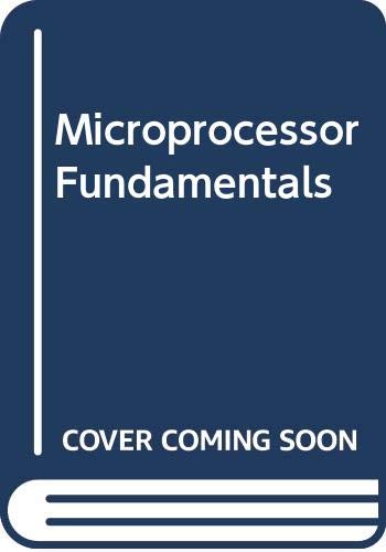 Microprocessor Fundamentals (9780471097273) by [???]