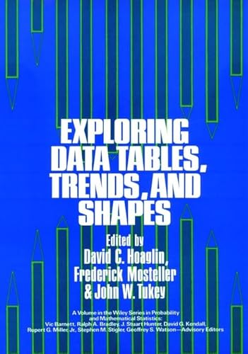 9780471097761: Exploring Data Tables, Trends and Shapes