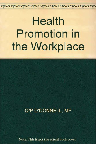 9780471098508: Health Promotion in the Workplace