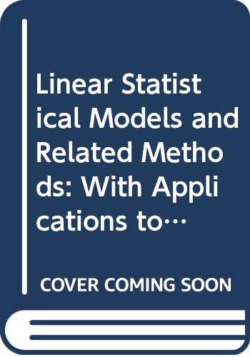 Imagen de archivo de Linear Statistical Models and Related Methods with Applications to Social Research a la venta por Better World Books