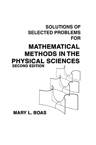 Imagen de archivo de Mathematical Methods in the Physical Sciences, Solutions Manual a la venta por Dream Books Co.