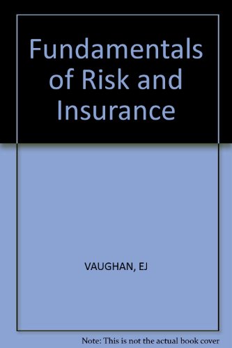 9780471099512: Fundamentals of Risk and Insurance
