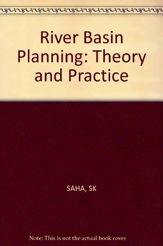 Stock image for River Basin Planning Theory and Practice for sale by Webbooks, Wigtown