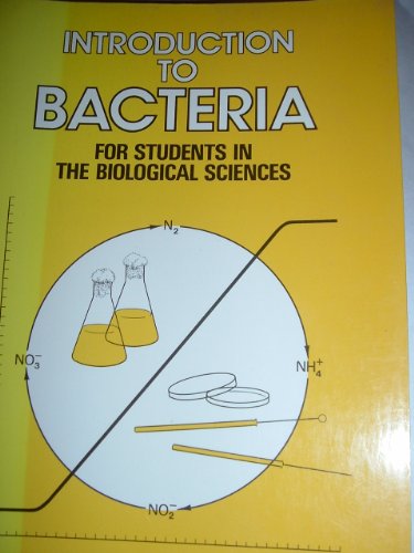 Imagen de archivo de Introduction to Bacteria : For Students in the Biological Sciences a la venta por Better World Books: West