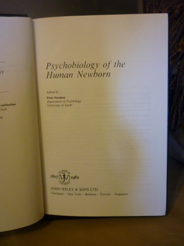 Stock image for Psychobiology of the Human Newborn for sale by Yesterday's Books