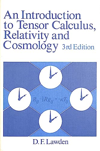 Imagen de archivo de An introduction to tensor calculus, relativity and cosmology a la venta por Irish Booksellers