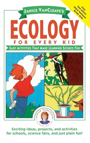 Stock image for Janice VanCleave's Ecology for Every Kid for sale by Blackwell's