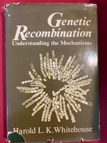 Stock image for Genetic Recombination : Understanding Mechanisms for sale by Better World Books