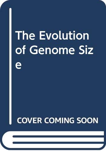 Beispielbild fr The Evolution of Genome Size zum Verkauf von Better World Books