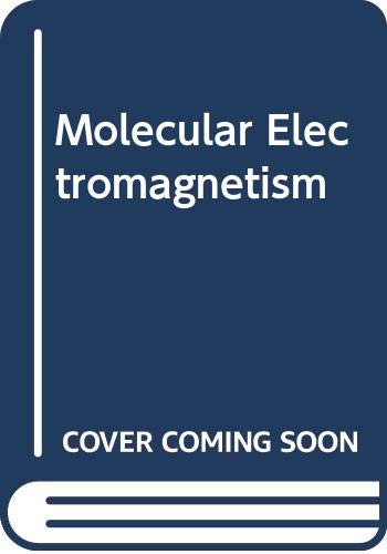 Imagen de archivo de Molecular Electromagnetism a la venta por Better World Books