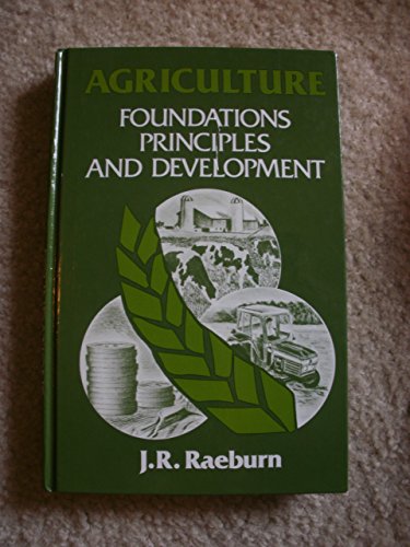 Imagen de archivo de Agriculture : Foundations, Principles and Development a la venta por Better World Books: West