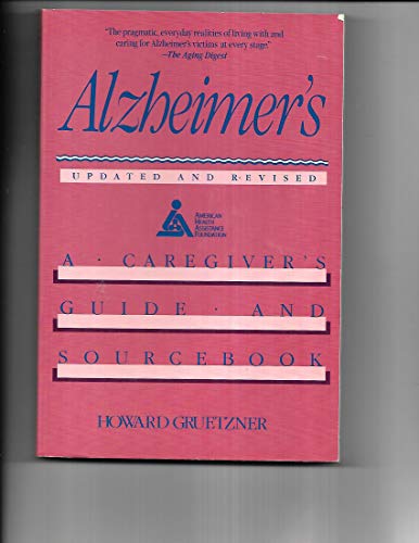 Imagen de archivo de Alzheimer's: A Caregiver's Guide a la venta por MVE Inc