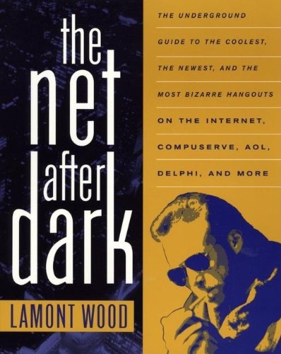 Beispielbild fr The Net After Dark zum Verkauf von Wonder Book