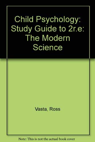 9780471104421: Study Guide to 2r.e (Child Psychology: The Modern Science)