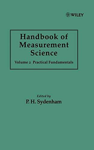 Stock image for HANDBOOK OF MEASUREMENT SCIENCE: PRACTICAL FUNDAMENTALS, VOLUME 2 for sale by Basi6 International