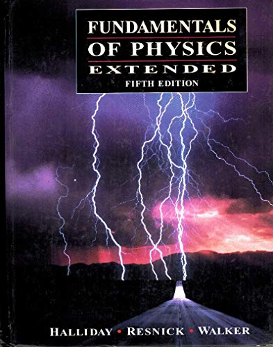 Fundamentals of Physics, Extended (9780471105596) by Halliday, David; Resnick, Robert; Walker, Jearl