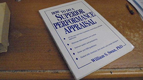 Imagen de archivo de How to Do a Superior Performance Appraisal a la venta por The Warm Springs Book Company
