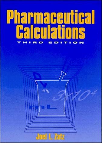 9780471106234: Pharmaceutical Calculations