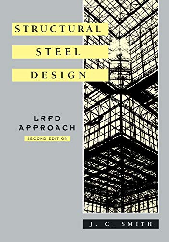 9780471106937: Steel Design: LRFD Approach 2e
