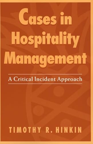 Stock image for Cases in Hospitality Management: A Critical Incident Approach for sale by WorldofBooks