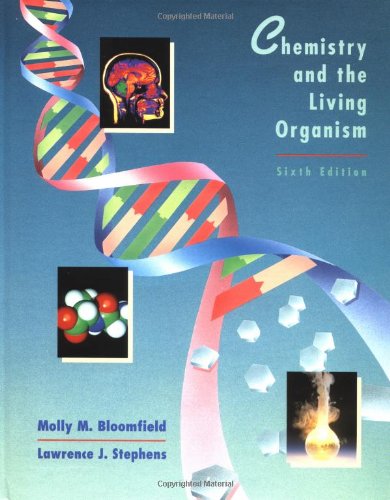 Stock image for Chemistry and the Living Organism for sale by AwesomeBooks