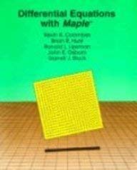 Differential Equations With Maple (9780471108757) by Coombes, Kevin R.