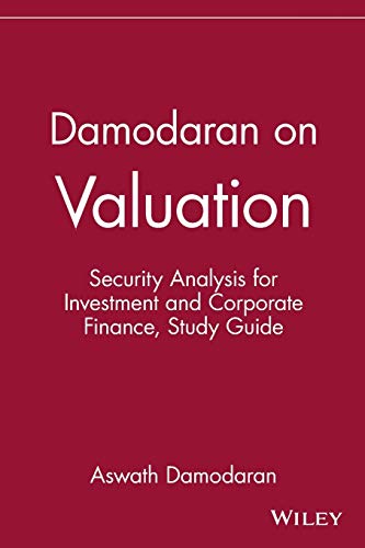 9780471108979: Damodaran on Valuation: Security Analysis for Investment and Corporate Finance, Study Guide: Security Analysis for Investment and Corporate Finance (Wiley Professional Banking and Finance)