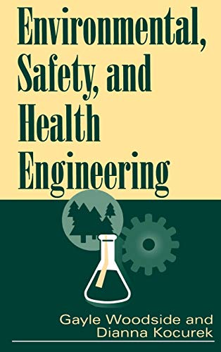 Imagen de archivo de Environmental, Safety, and Health Engineering a la venta por SecondSale