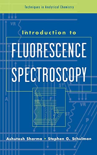Imagen de archivo de Introduction to Fluorescence Spectroscopy (Techniques in Analytical Chemistry) a la venta por HPB-Red