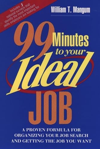 Stock image for 99 Minutes to Your Ideal Job for sale by a2zbooks