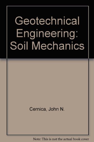 Stock image for Geotechnical Engineering: Soil Mechanics for sale by dsmbooks