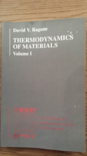 9780471111559: Thermodynamics (v. 1) (Thermodynamics of Materials)