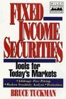 Beispielbild fr Fixed Income Securities: Tools for Today's Markets (Wiley Finance) Bruce Tuckman zum Verkauf von BUCHSERVICE / ANTIQUARIAT Lars Lutzer