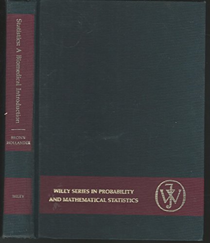 Beispielbild fr Statistics: A Biomedical Introduction (Wiley Series in Probability and Statistics) zum Verkauf von Wonder Book