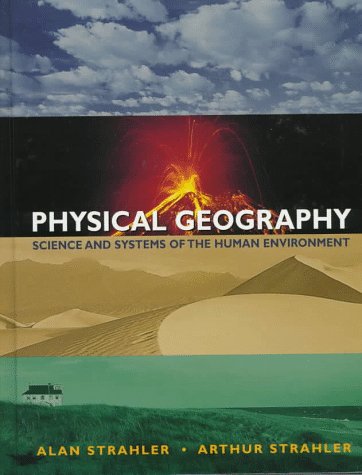 Imagen de archivo de Physical Geography: The Science of Global Environments a la venta por ThriftBooks-Dallas