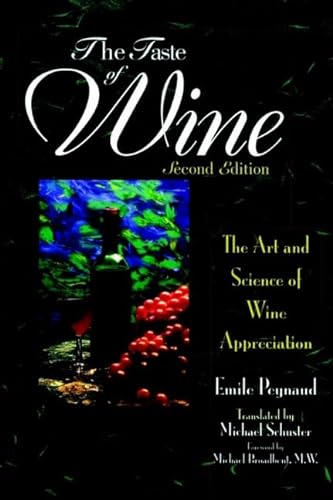 Stock image for The Taste of Wine : The Art Science of Wine Appreciation for sale by Better World Books Ltd