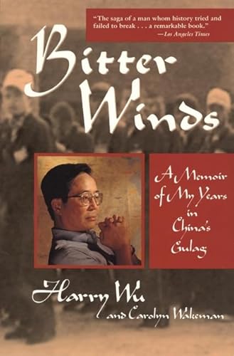 9780471114253: Bitter Winds P: A Memoir of My Years in China's Gulag