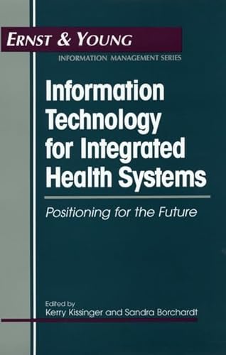 Stock image for Information Technology for Integrated Health Systems for sale by Majestic Books
