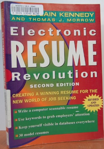 Beispielbild fr Electronic Resume Revolution : Creating a Winning Resume for the New World of Job Seeking zum Verkauf von Better World Books