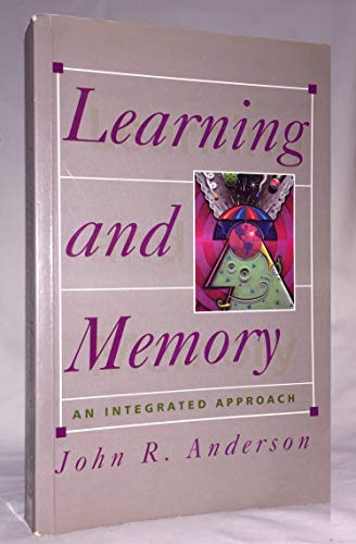 Beispielbild fr Learning and Memory: An Integrated Approach zum Verkauf von WorldofBooks