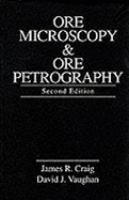 Stock image for Ore Microscopy and Ore Petrography for sale by Better World Books Ltd