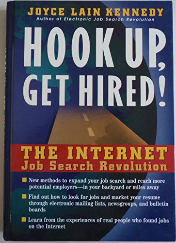 Stock image for Hook Up, Get Hired!: The Internet Job Search Revolution for sale by SecondSale